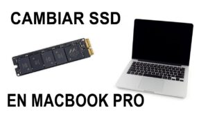 Cambiar SSD en MacBook Pro