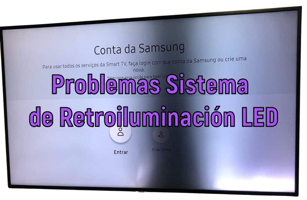 Problemas sistema de retroiluminación LED