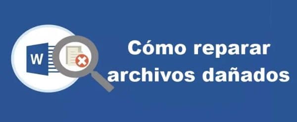 Como Reparar Archivos Dañados