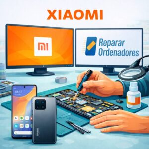 Reparación Móvil Xiaomi Madrid