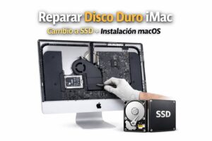 Reparar Disco Duro iMac