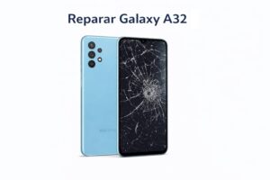 Reparar Galaxy A32