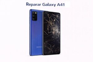 Reparar Galaxy A41