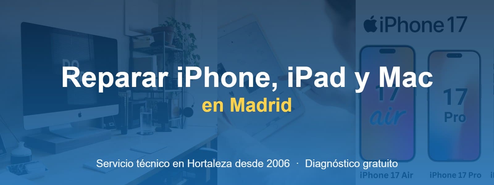 Reparar iPhone, iPad y Mac en Madrid - servicio tecnico en Hortaleza