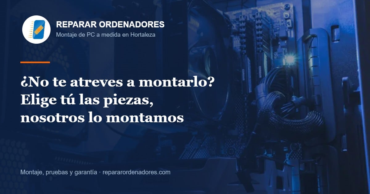 PC por Componentes: Guía de montaje 6 Servicio de montaje de PC por componentes en Madrid