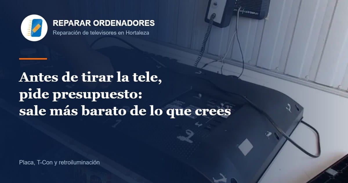Reparación de Televisores Madrid 20 Reparar el televisor antes de comprar uno nuevo