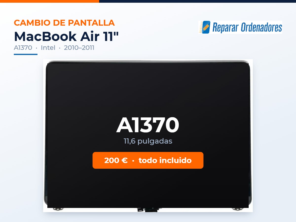 Cambiar Pantalla MacBook A1370 1 Cambio de pantalla MacBook Air 11 A1370