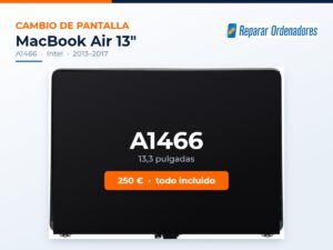 Cambio de pantalla MacBook Air 13 A1466