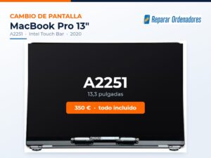 Cambio de pantalla MacBook Pro 13 A2251