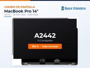 Cambio de pantalla MacBook Pro 14 A2442