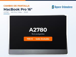 Cambio de pantalla MacBook Pro 16 A2780