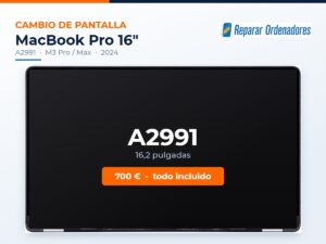 Cambio de pantalla MacBook Pro 16 A2991