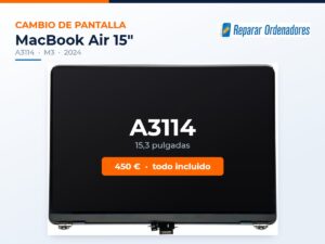 Cambio de pantalla MacBook Air 15 A3114