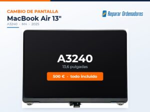 Cambio de pantalla MacBook Air 13 A3240