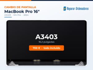 Cambio de pantalla MacBook Pro 16 A3403