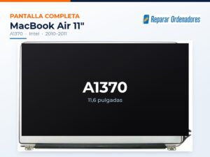 Pantalla completa MacBook Air 11 A1370