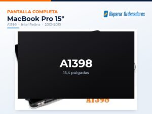 Pantalla completa MacBook Pro 15 A1398