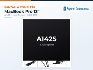 Pantalla completa MacBook Pro 13 A1425