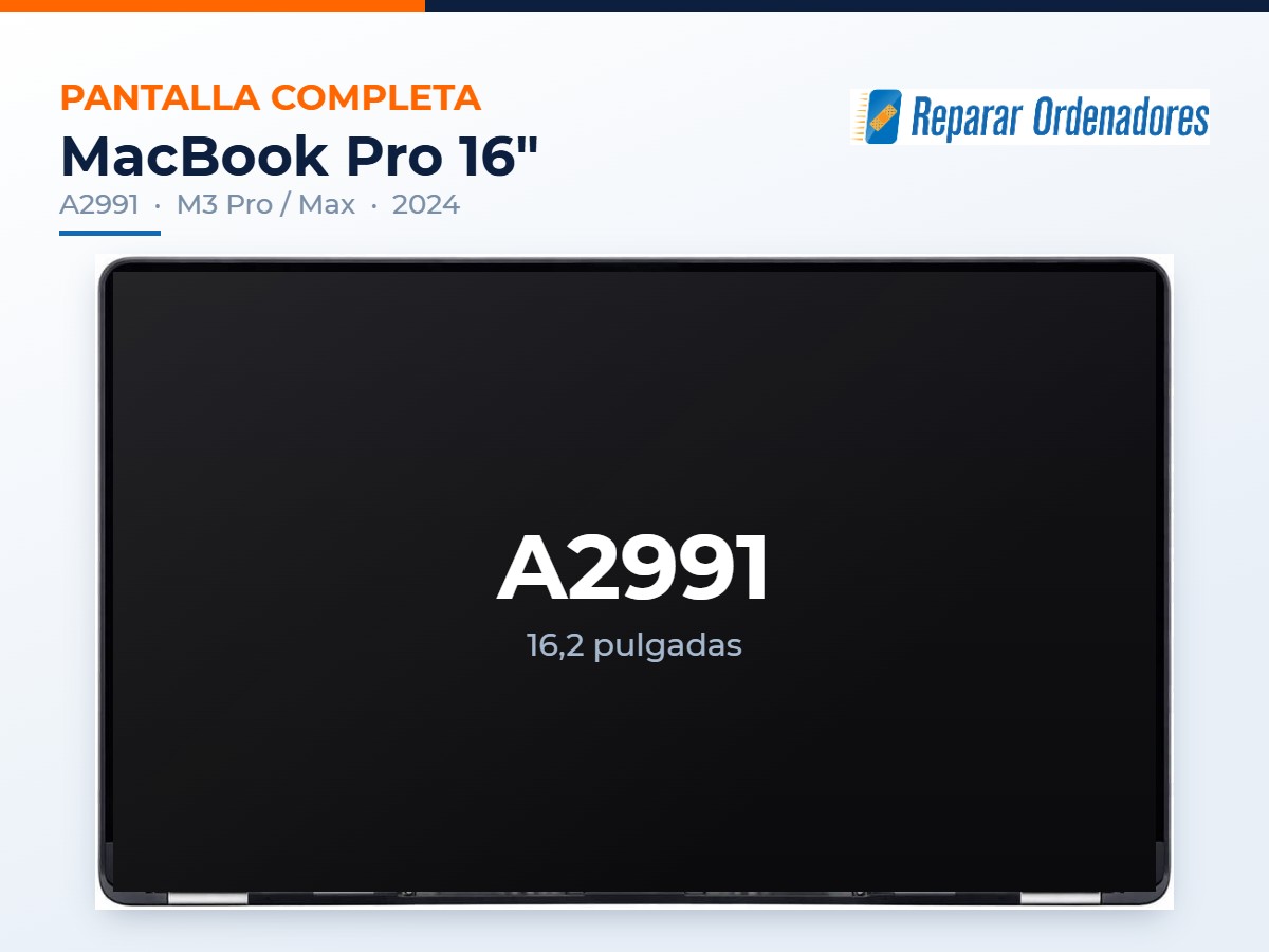 Pantalla MacBook A2991 1 Pantalla completa MacBook Pro 16 A2991