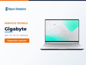 Servicio técnico de portátiles Gigabyte en Madrid