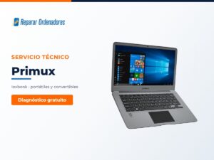 Servicio técnico de portátiles Primux en Madrid