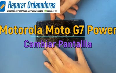 Reparar Moto G7 Power - Cambiar Pantalla Motorola