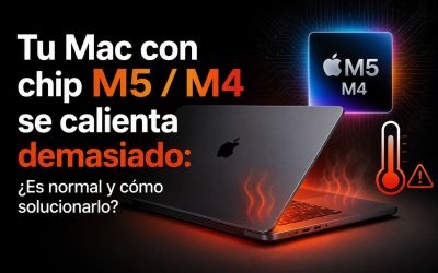 Tu Mac con chip M5 / M4 se calienta demasiado: ¿Es normal y cómo solucionarlo? - Portada