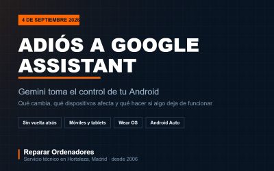 Aviso del cambio de Google Assistant a Gemini en Android el 4 de septiembre de 2026
