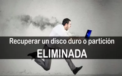 Recuperar Partición Disco Duro